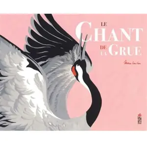 Saltimbanque Le chant de la grue pas cher