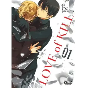 Vega-Dupuis Love of kill - Tome 1 pas cher