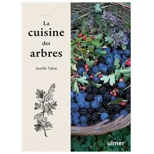 Eugen Ulmer Eds La cuisine des arbres pas cher