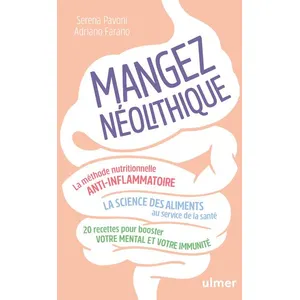 Editions Eugen Ulmer Mangez Néolithique ! - La Méthode Nutritionnelle Anti-Inflammatoire pas cher