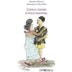 L'harmattan Contes et légendes du Fouta traditionnel pas cher