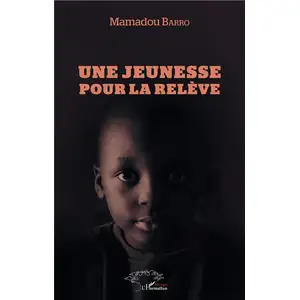 L'harmattan Une jeunesse pour la relève