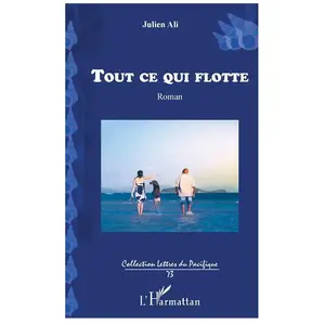Comparateur de prix : L'harmattan Tout ce qui flotte