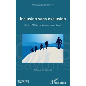 L'harmattan Inclusion sans exclusion pas cher