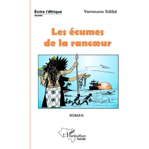 L'harmattan Les Écumes De La Rancoeur pas cher