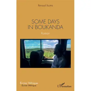 L'harmattan Some days in Boukanda