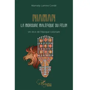 L'harmattan Niaman la morsure maléfique du félin pas cher