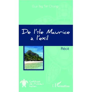 De L'île Maurice À L'exil pas cher