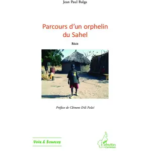 Parcours D'un Orphelin Du Sahel pas cher