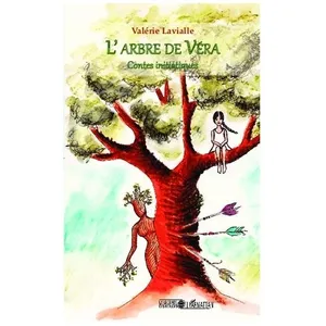 L'arbre De Véra - Contes Initiatiques pas cher