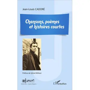 Chansons, Poèmes Et Histoires Courtes pas cher