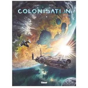 Glénat Colonisation - Tome 4 - Expiation pas cher