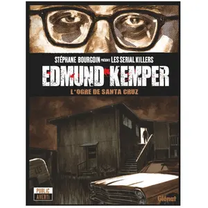 Glénat Edmund Kemper - L'ogre De Santa Cruz pas cher