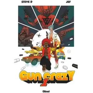 Glénat Gun Crazy - Tome 01 pas cher