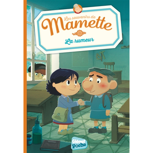 Glénat Jeunesse Mamette - Tome 6 - La Rumeur pas cher