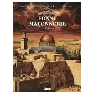 Glénat L'épopée De La Franc-Maçonnerie - Tome 12 - Les Soeurs De La Fraternité pas cher
