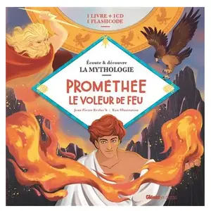 Glénat Jeunesse Prométhée le voleur de feu pas cher