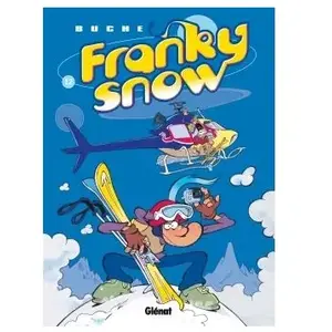 Franky Snow - Tome 12 - L'effet Papillon