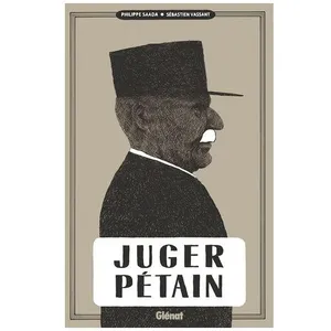 Juger Pétain pas cher