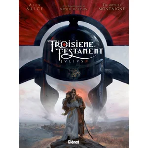 Glénat Le Troisième Testament : Julius - Tome 4 pas cher
