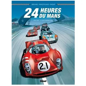 GLÉNAT BD 24 Heures Du Mans - 1964-1967 : Le Duel Ferrari-Ford pas cher