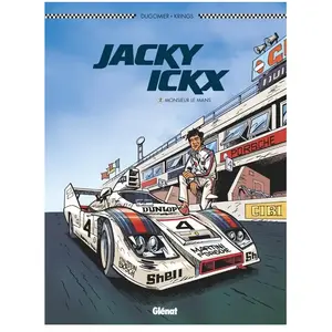Glénat Jacky Ickx Tome 2 - Monsieur Le Mans pas cher