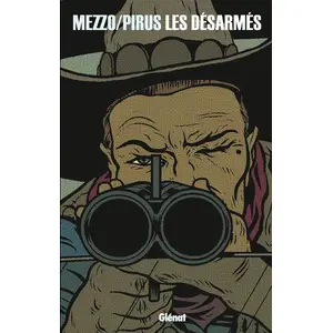 Glénat Les désarmés pas cher