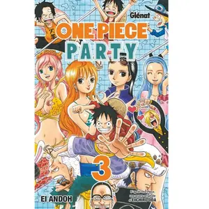 Glénat ONE PIECE PARTY - One Piece - Tome 3 - Noir - Manga - Aventure pas cher