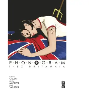 Glénat Phonogram Tome 1 - Ex Brittania pas cher
