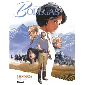 Glénat Bodegas - Mendoza - Tome 1 pas cher