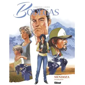 Glénat Bodegas - Mendoza - Tome 2 pas cher