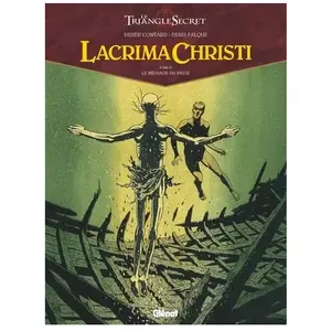 Glénat Lacrima Christi Tome 4 - Le Message Du Passé pas cher