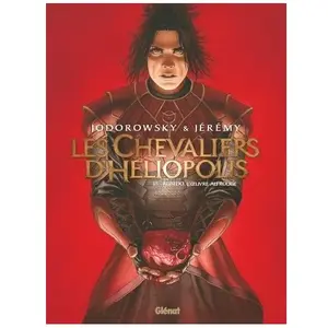 Glénat Les Chevaliers D'héliopolis Tome 3 - Rubedo, L'oeuvre Au Rouge