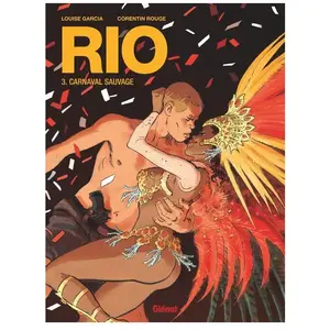 Glénat Rio - Tome 3 - Carnaval Sauvage pas cher