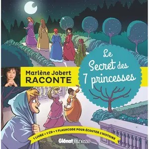 Comparateur de prix : Glénat Jeunesse Le Secret des 7 princesses