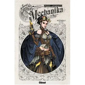 Glénat Lady Mechanika - Intégrale Collector Volume 1 - Lady Mechanika - Intégrale Collector Volume 1 pas cher