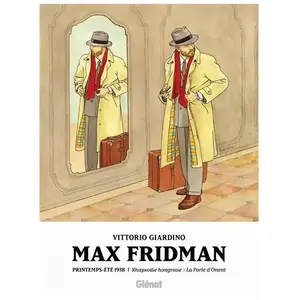 Max Fridman - Printemps-Été 1938 - Rhapsodie Hongroise - La Porte D'orient pas cher