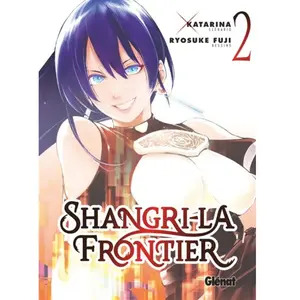 Manga - Glénat - Shangri-La Frontier - Tome 2 - 208 pages - Scénario de Katarina - Dessin de Ryosuke Fuji pas cher