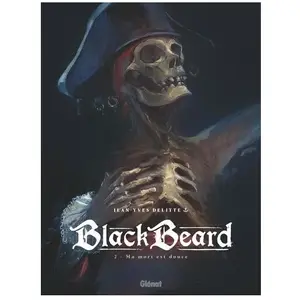 Glénat Black Beard Tome 2 - Ma Mort Est Douce pas cher