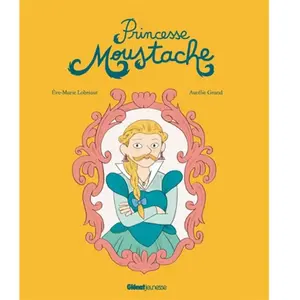 Glénat Jeunesse Princesse Moustache pas cher