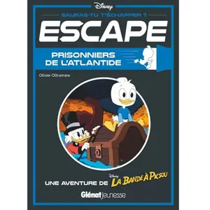 Glénat Jeunesse Prisonniers de l'Atlantide: Une aventure de la bande à Picsou pas cher