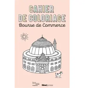 Comparateur de prix : Glénat Jeunesse Cahier De Coloriage - Bourse De Commerce