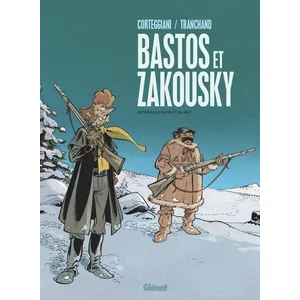 Glénat Bastos Et Zakouski Intégrale - Tome 1, Rendez-Vous À Kobs - Tome 2, La Forteresse Des Neiges - Tome 3, Le Doigt Du Tsar - Tome 4, La Piste Des Jigans - Tome 5, Pour Une Chapka De Larmes -...
