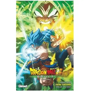 Glénat Dragon Ball Super - Broly pas cher