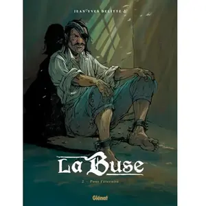 Glénat La Buse Tome 2 - Pour L'éternité pas cher