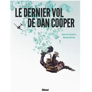 Comparateur de prix : Le Dernier Vol De Dan Cooper