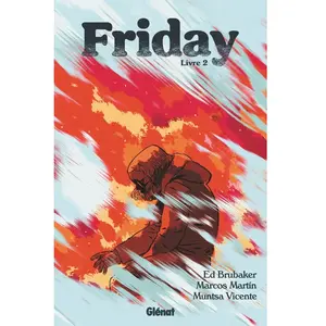 Glénat Friday - Tome 02
