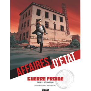 Glénat Affaires D'etat - Guerre Froide Tome 4 - Révélations pas cher