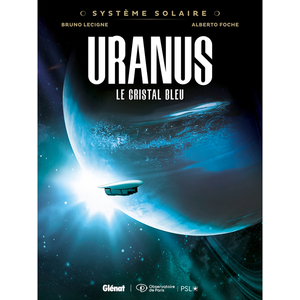 Glénat Système Solaire - Tome 4 - Uranus, Le Cristal Bleu pas cher