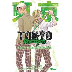 Tokyo Revengers - Letter from Keisuke Baji - Tome 03 - Yukinori Natsukawaguchi pas cher